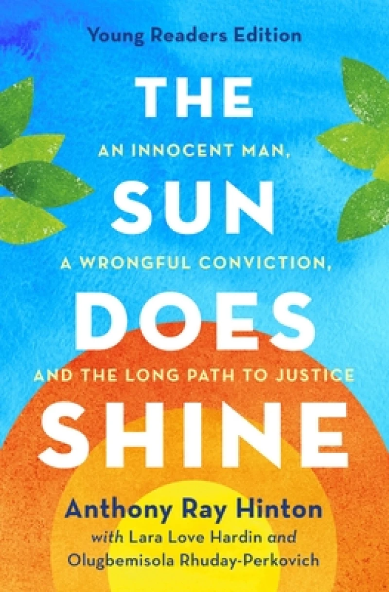 The Sun Does Shine (Young Readers Edition)