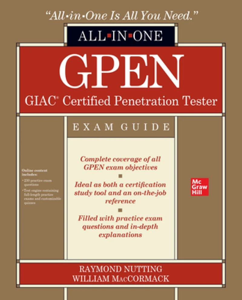 GPEN GIAC Certified Penetration Tester All-in-One Exam Guide