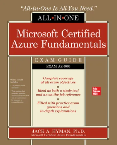 Microsoft Certified Azure Fundamentals All-in-One Exam Guide (Exam AZ-900)