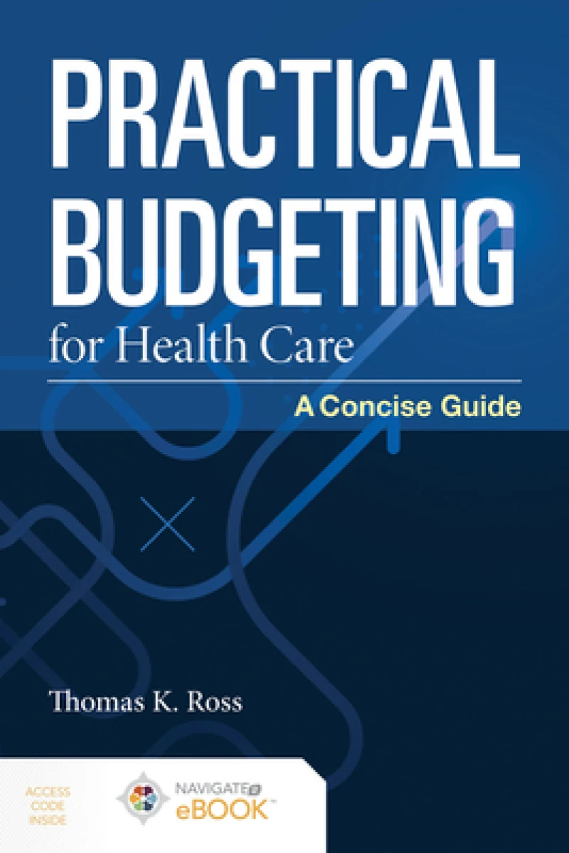 Practical Budgeting for Health Care: a Concise Guide