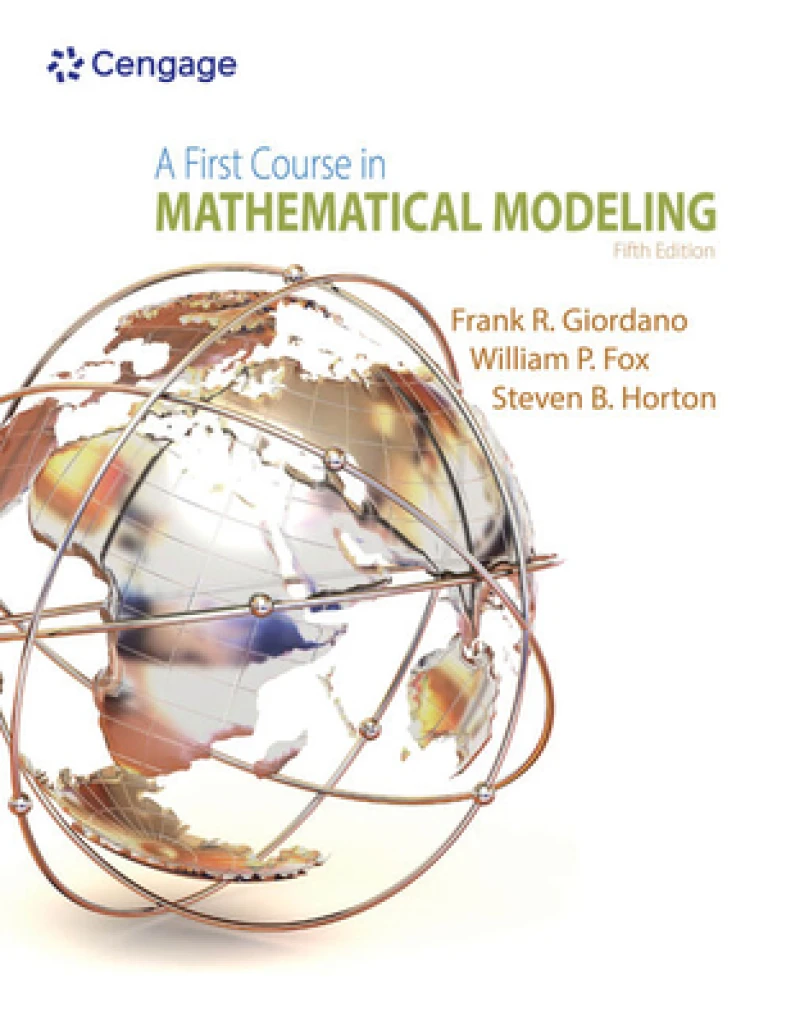 A First Course in Mathematical Modeling