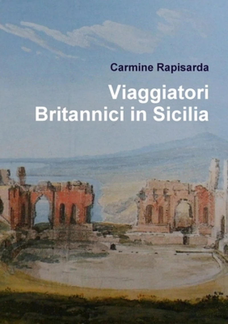 Viaggiatori Britannici in Sicilia