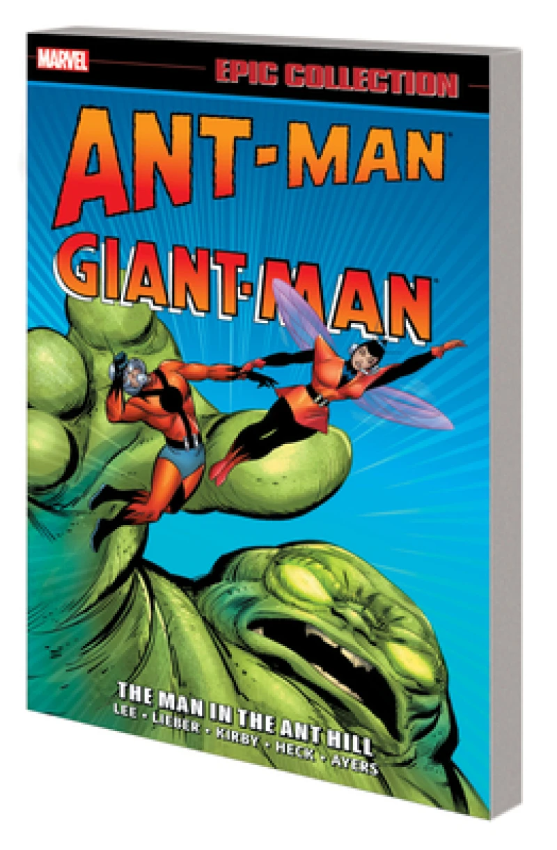 Ant-Man/Giant-Man Epic Collection: The Man In The Ant Hill [New Printing]