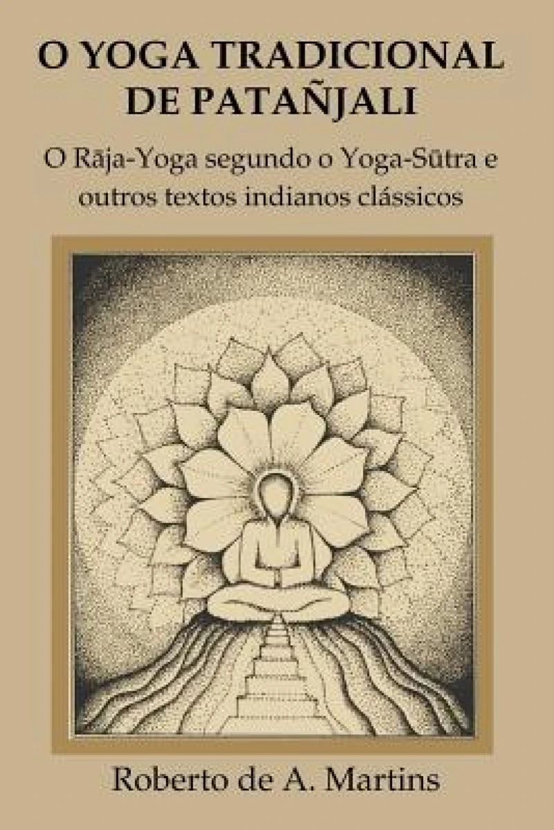 O Yoga tradicional de Patañjali