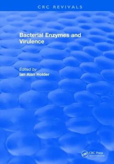 Bacterial Enzymes and Virulence