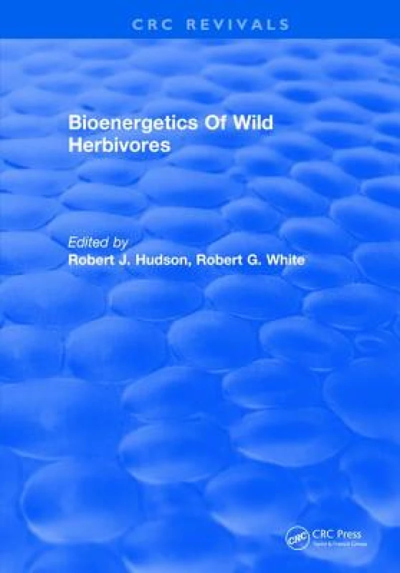 Bioenergetics Of Wild Herbivores