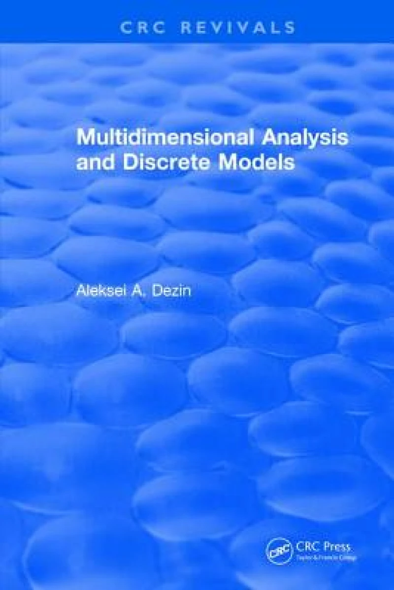 Multidimensional Analysis and Discrete Models