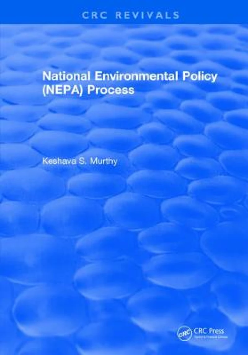 National Environmental Policy (NEPA) Process