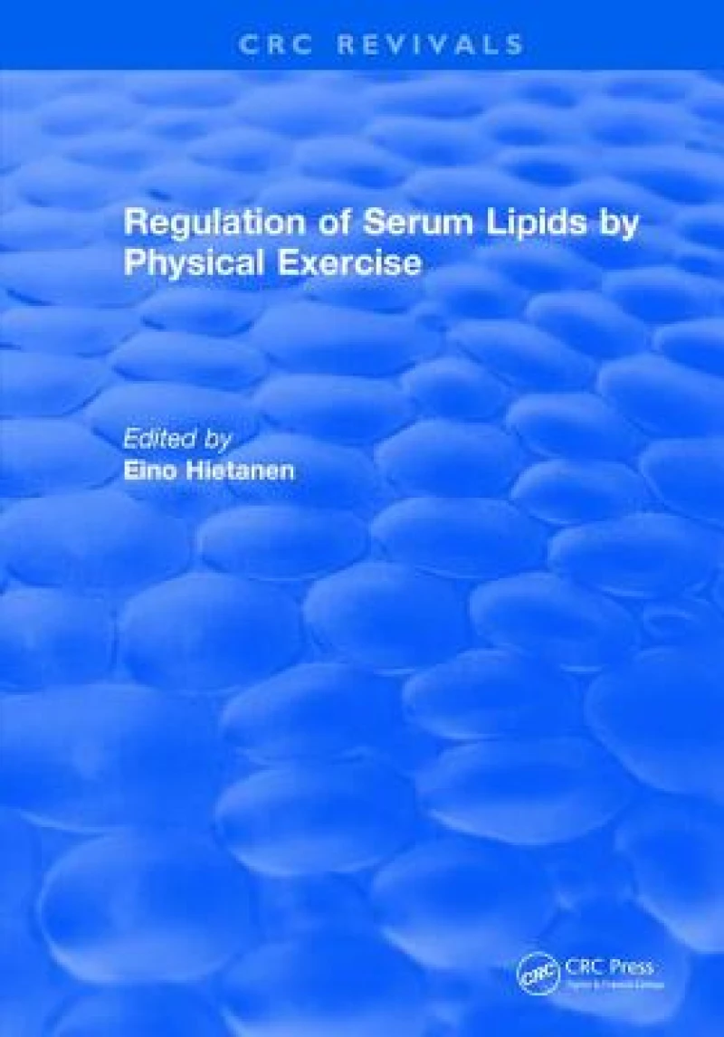 Regulation Of Serum Lipids By Physical Exercise