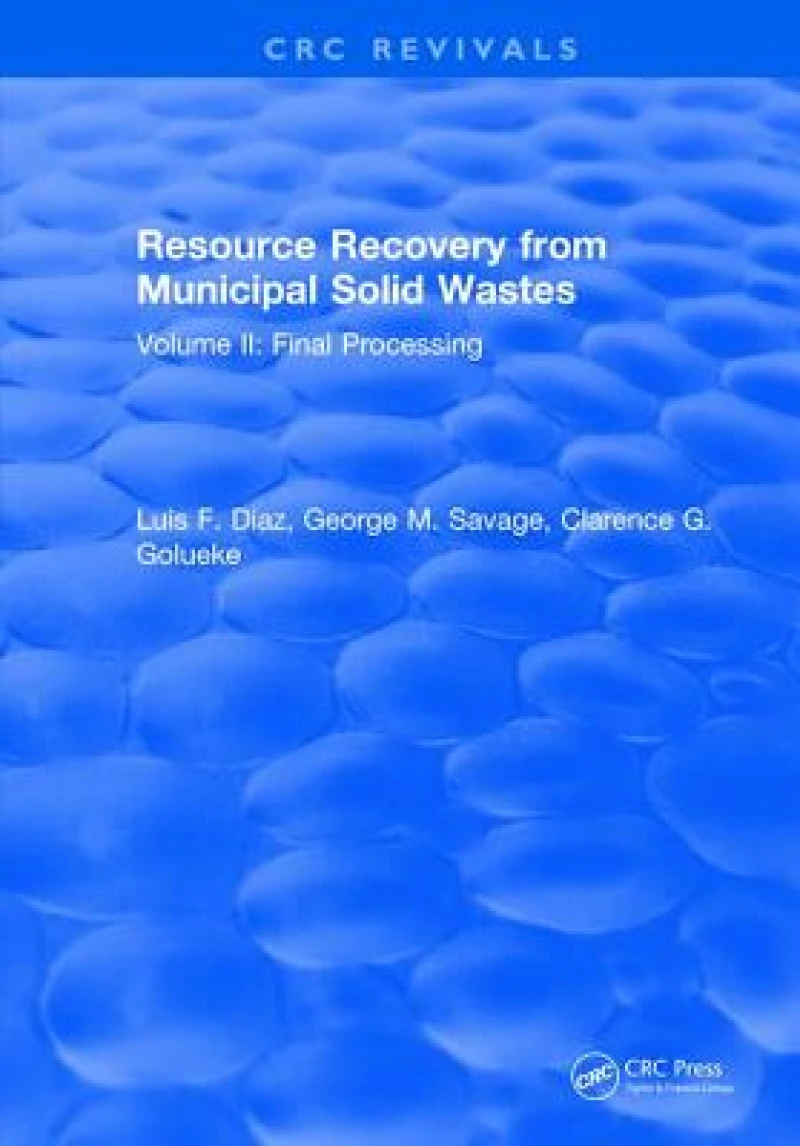 Resource Recovery From Municipal Solid Wastes