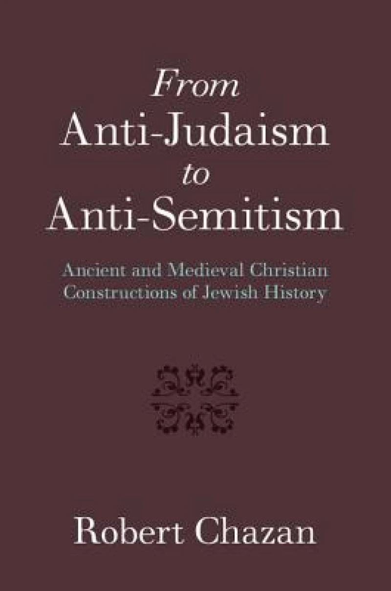From Anti-Judaism to Anti-Semitism