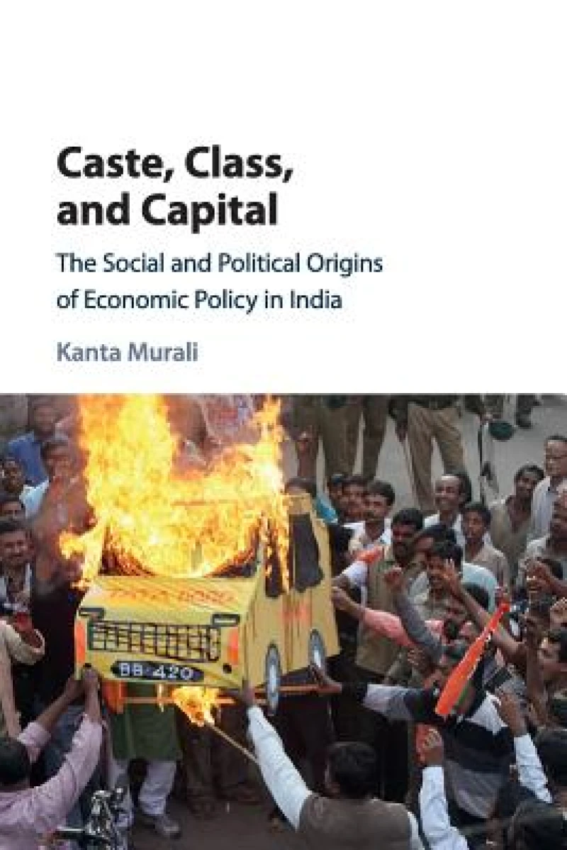 Caste, Class, and Capital