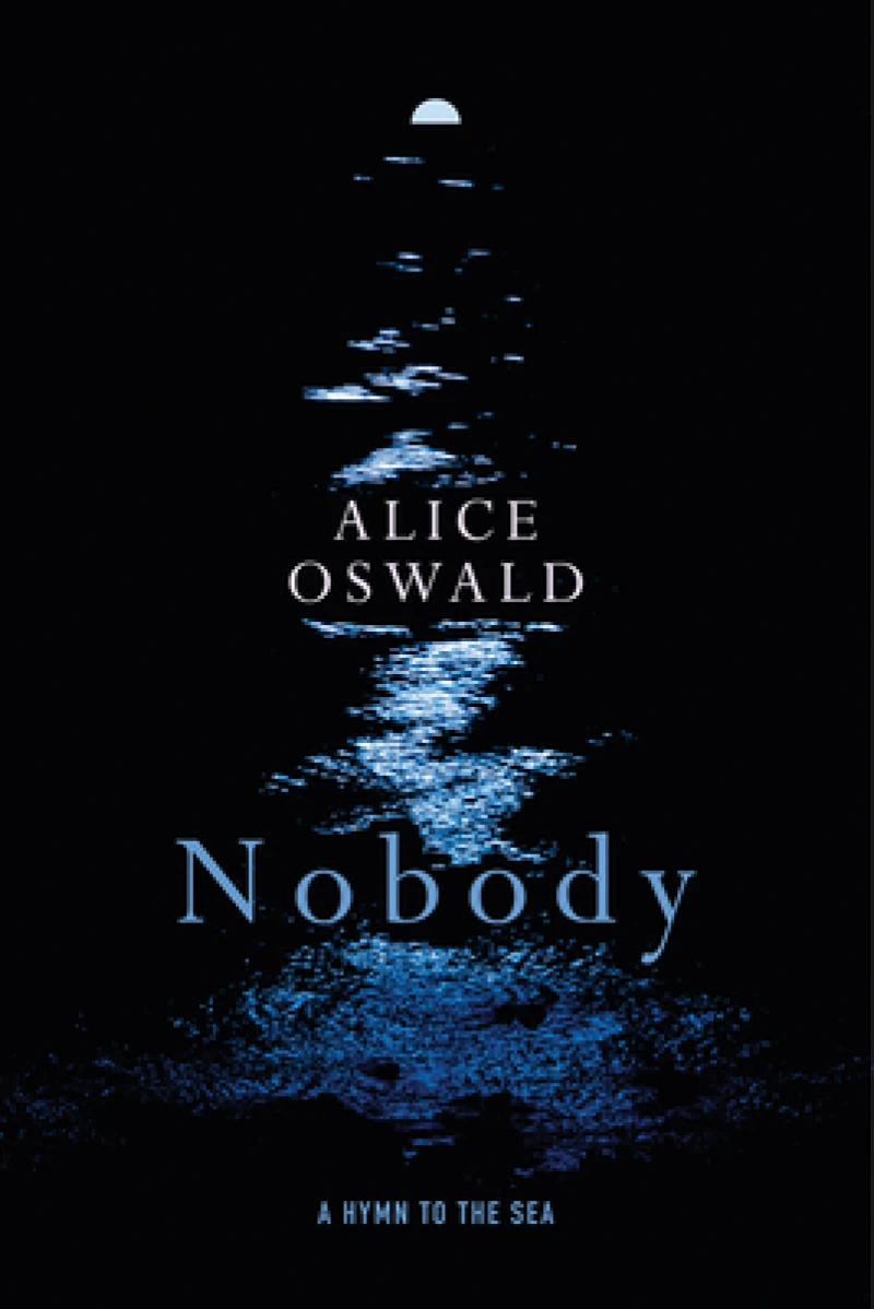 Nobody - A Hymn to the Sea
