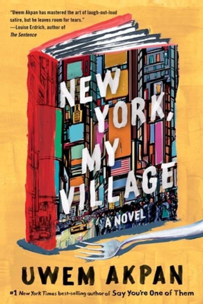 New York, My Village - A Novel