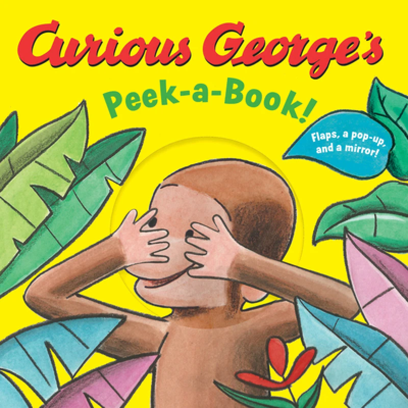 Curious George''s Peek-a-Book!