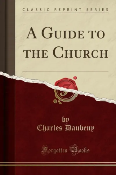 A Guide to the Church (Classic Reprint)