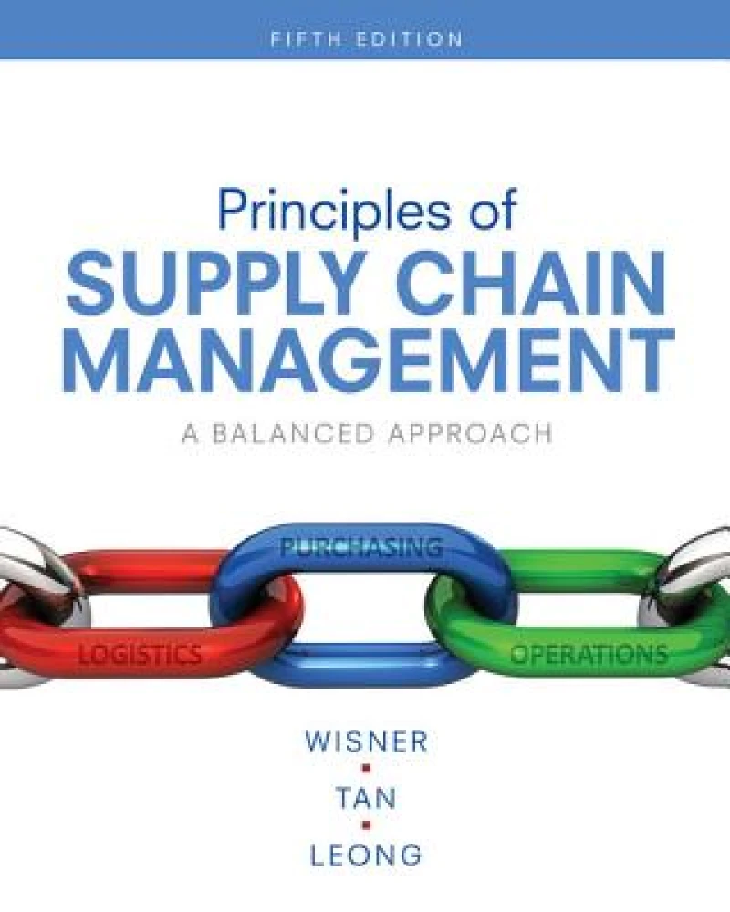 Principles of Supply Chain Management: A Balanced Approach, 5th edition