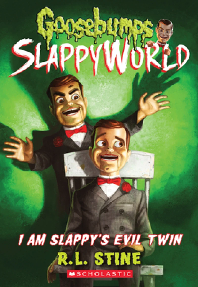 I Am Slappy''s Evil Twin (Goosebumps SlappyWorld #3)