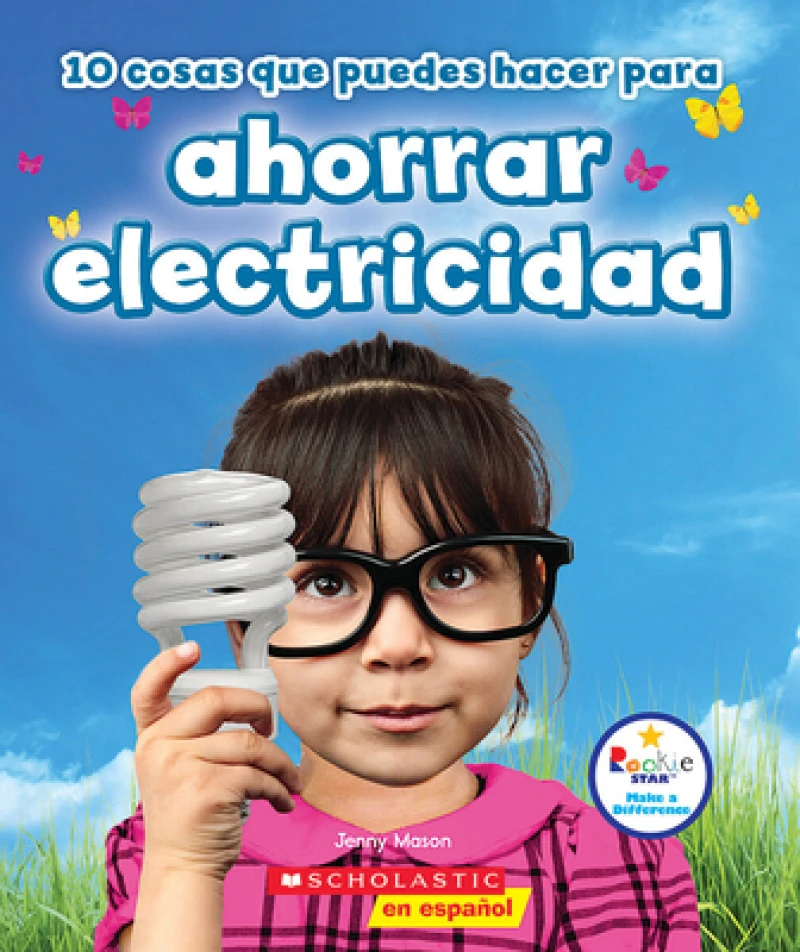 10 cosas que puedes hacer para ahorrar electricidad (Rookie Star: Make a Difference)