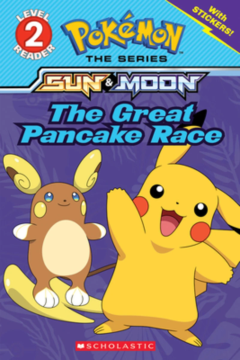 The Great Pancake Race (Pokémon: Scholastic Reader, Level 2)