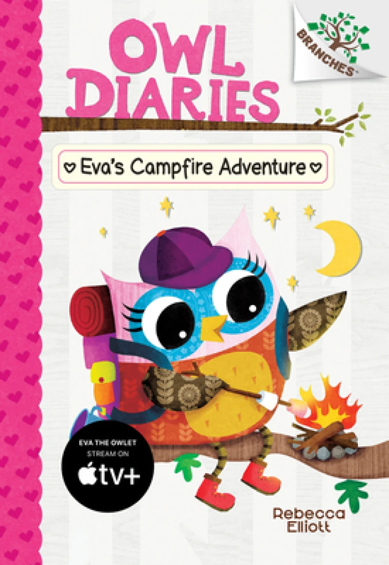Eva''s Campfire Adventure: A Branches Book (Owl Diaries #12)