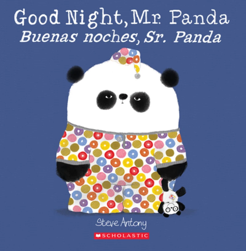 Good Night, Mr. Panda / Buenas noches, Sr. Panda (Scholastic Bilingual)