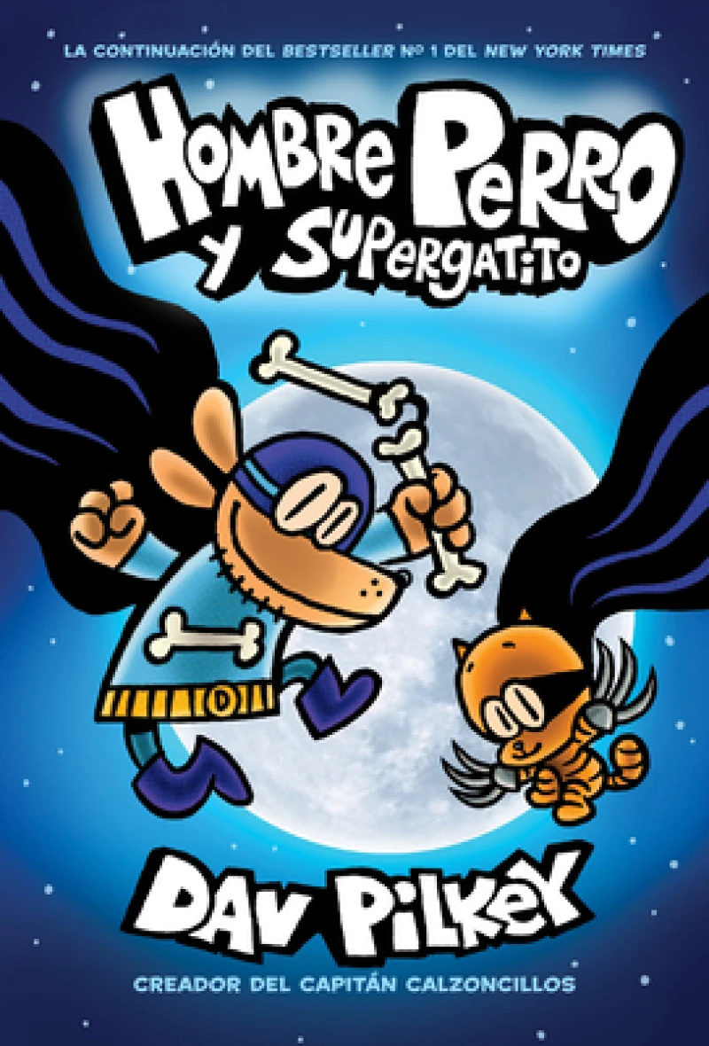 Hombre Perro y Supergatito (Dog Man and Cat Kid)