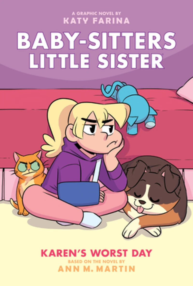 Karen''s Worst Day: A Graphic Novel (Baby-Sitters Little Sister #3)