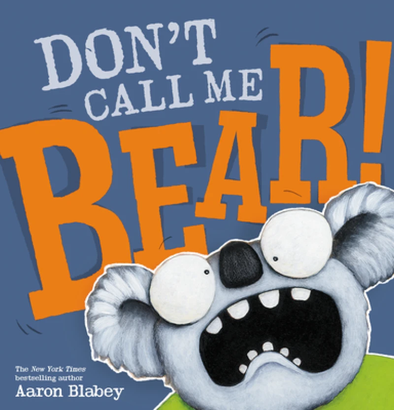 Don''t Call Me Bear!
