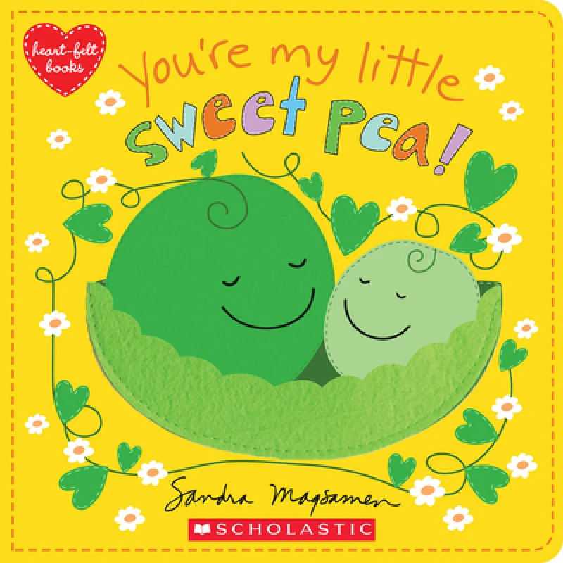 You''re My Little Sweet Pea