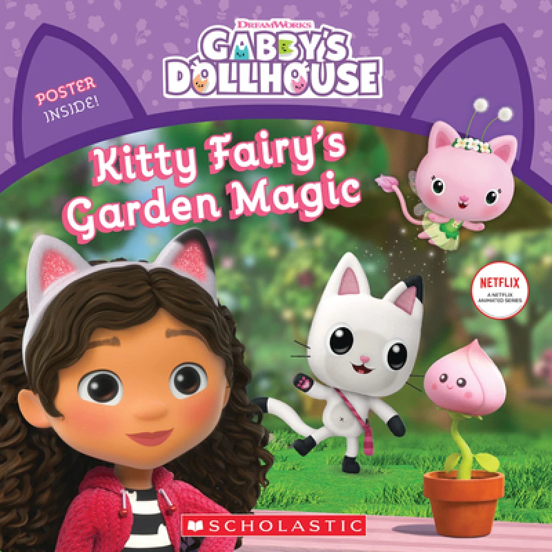 Kitty Fairy''s Garden Magic (Gabby''s Dollhouse Storybook)