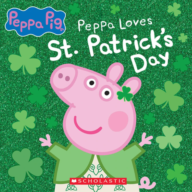 Peppa Pig: Peppa Loves St. Patrick''s Day