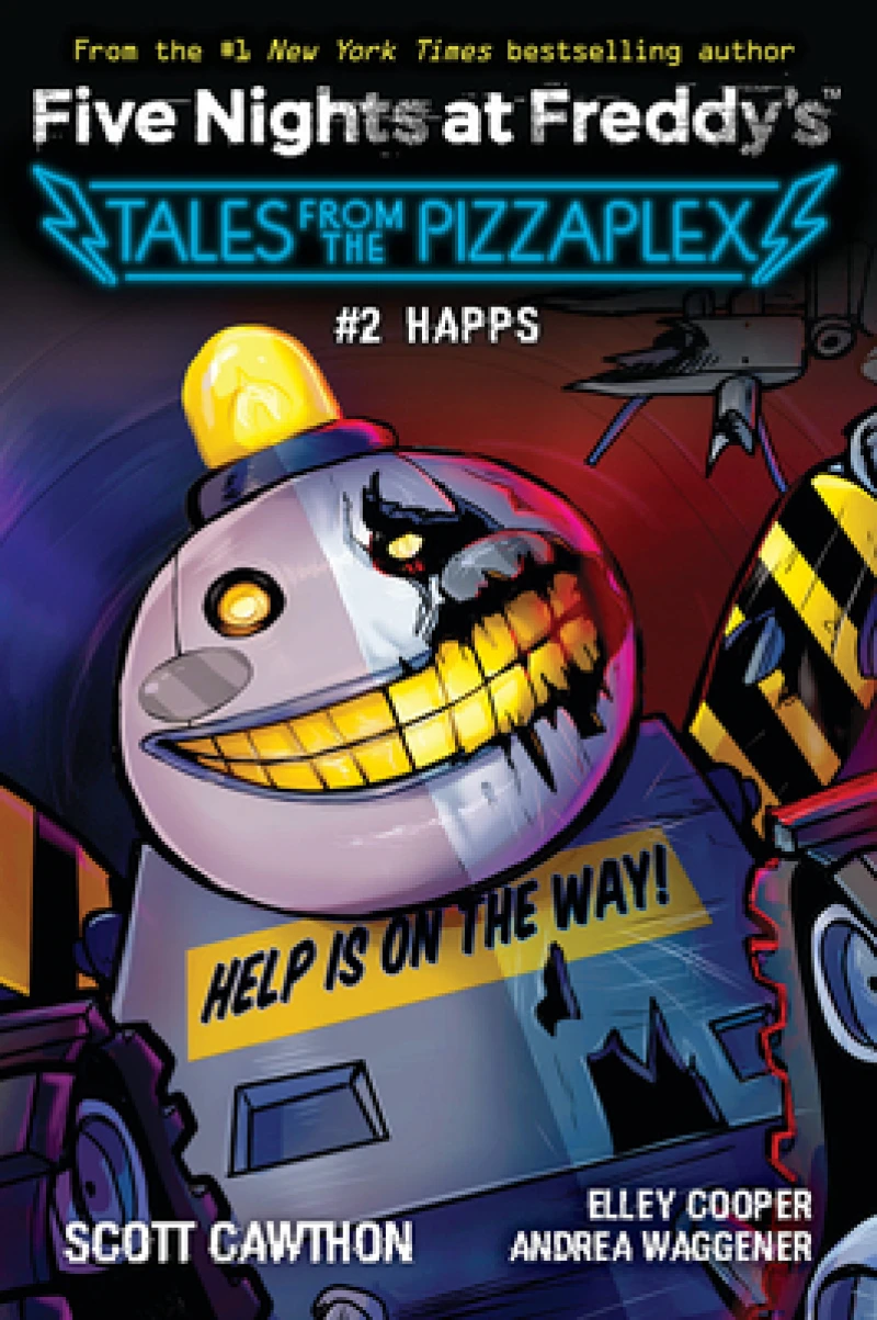 HAPPS: An AFK Book (Five Nights at Freddy''s: Tales from the Pizzaplex #2)