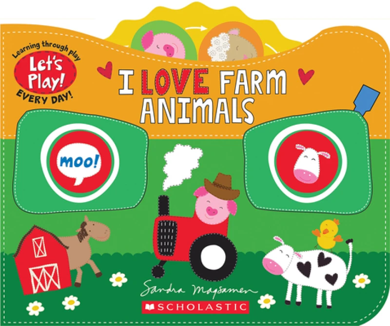 I Love Farm Animals (A Let's Play! Board Book)