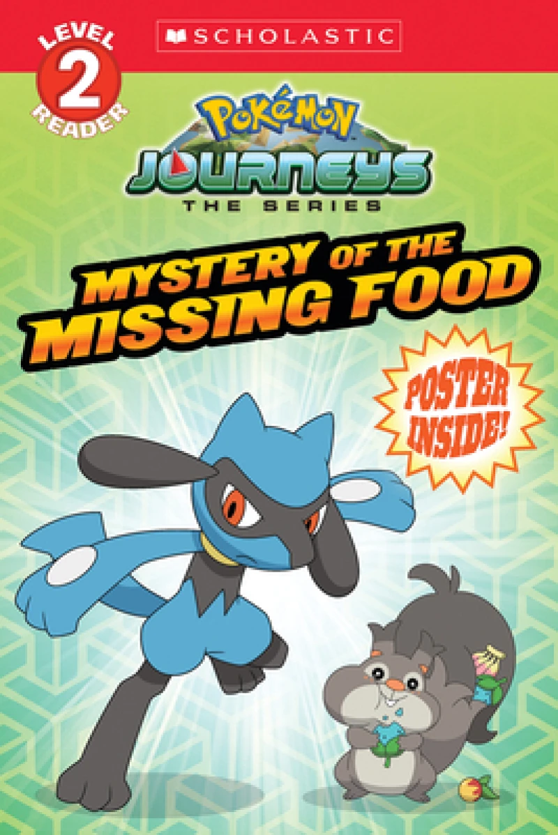 Mystery of the Missing Food (Pokémon: Scholastic Reader, Level 2)