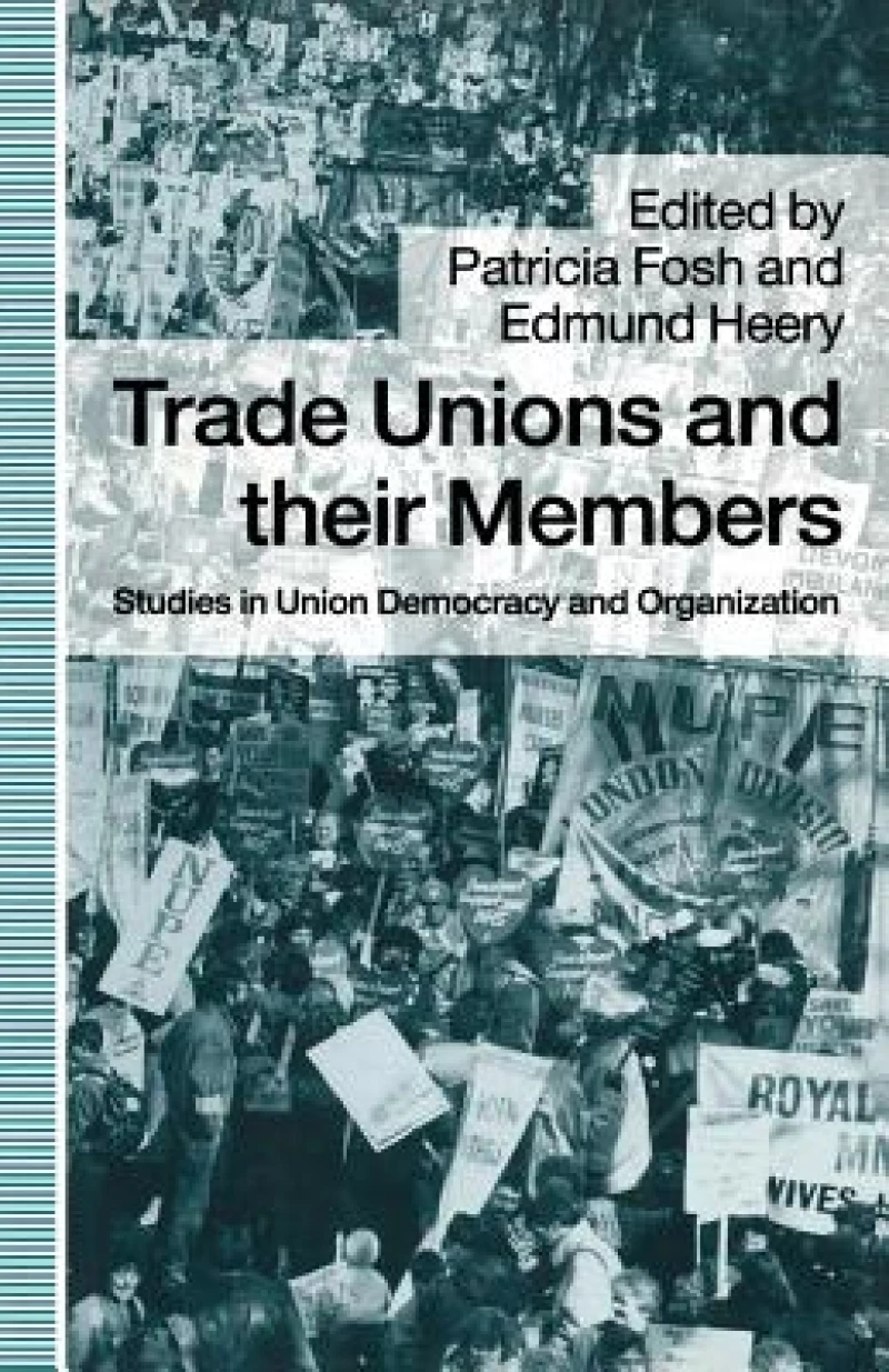 Trade Unions and their Members