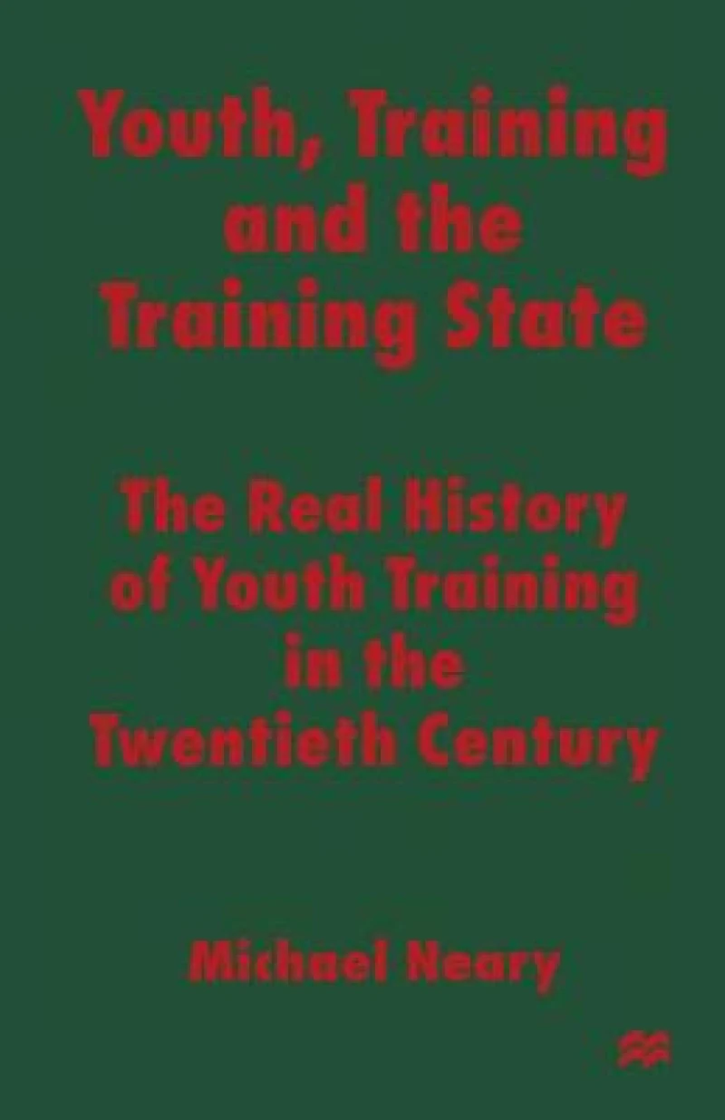 Youth, Training and the Training State