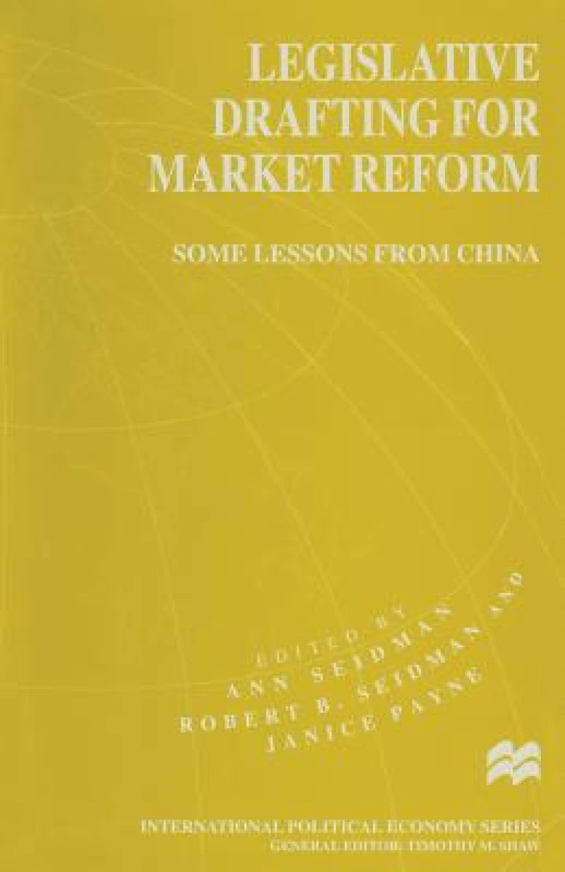 Legislative Drafting for Market Reform