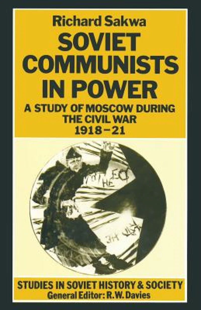 Soviet Communists in Power