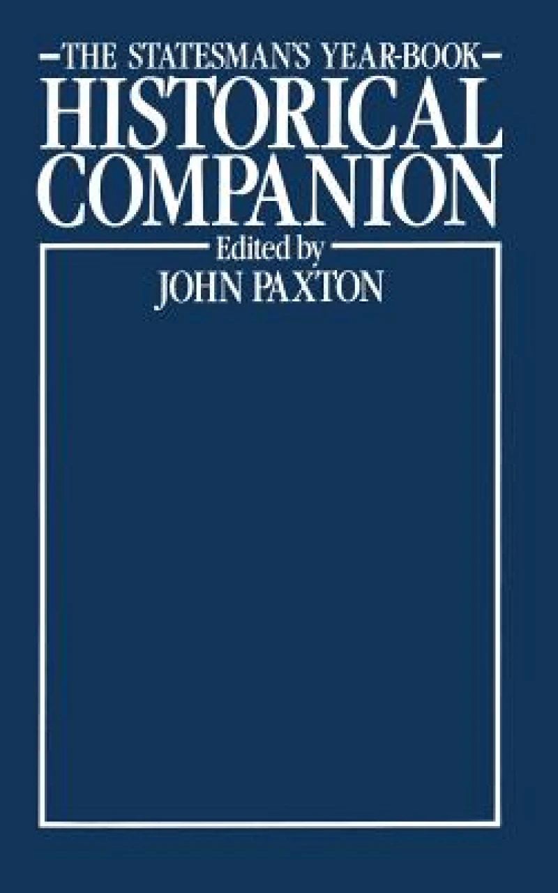 The Statesman''s Year-Book Historical Companion