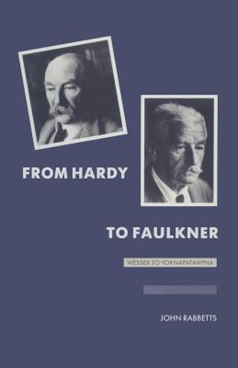 From Hardy to Faulkner