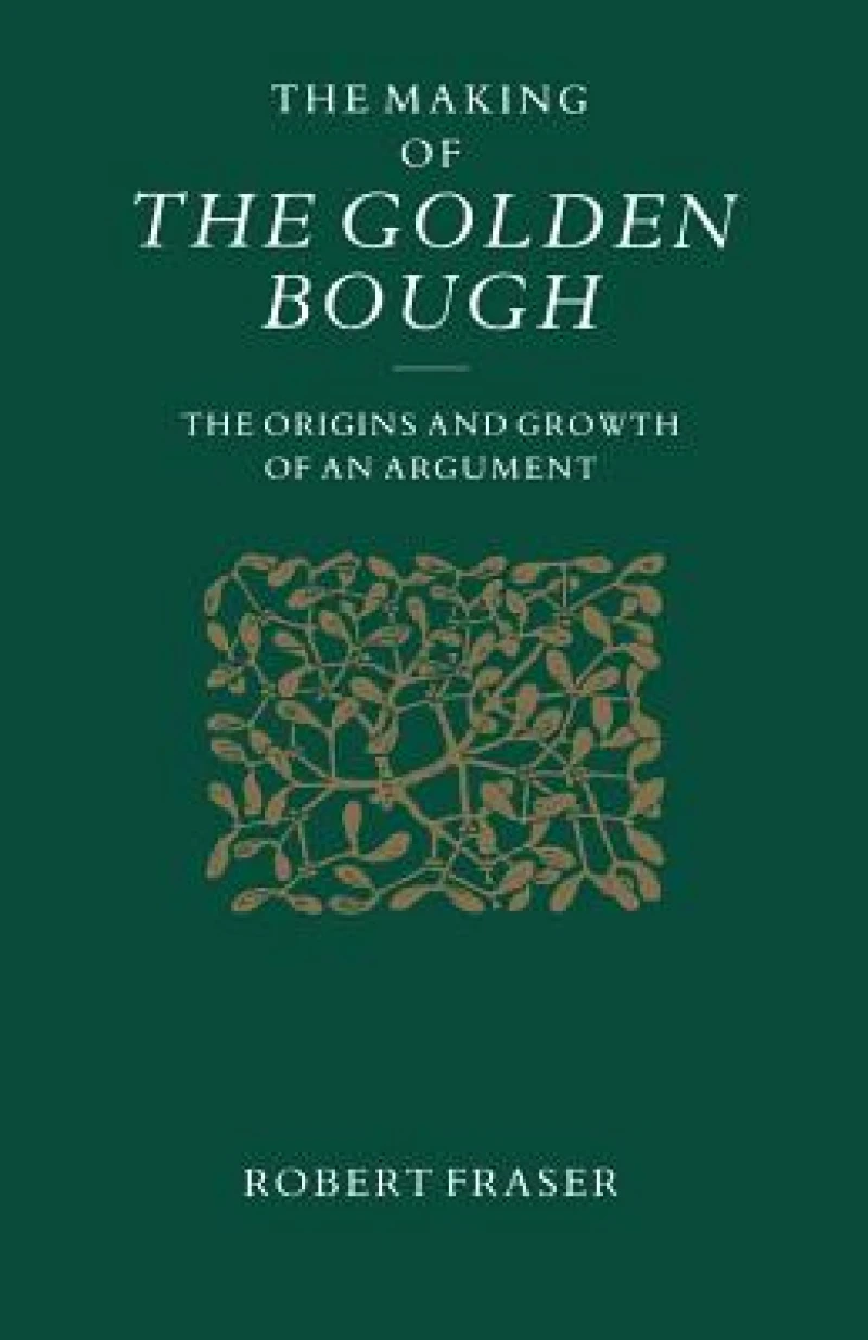 The Making of the Golden Bough