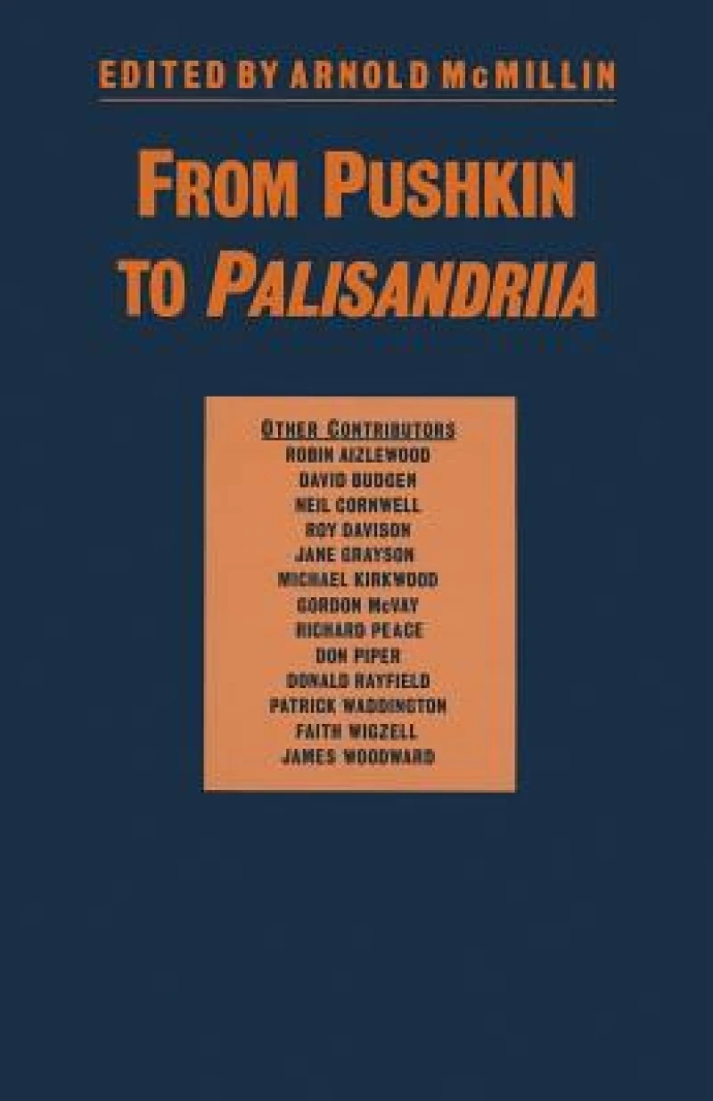 From Pushkin to Palisandriia