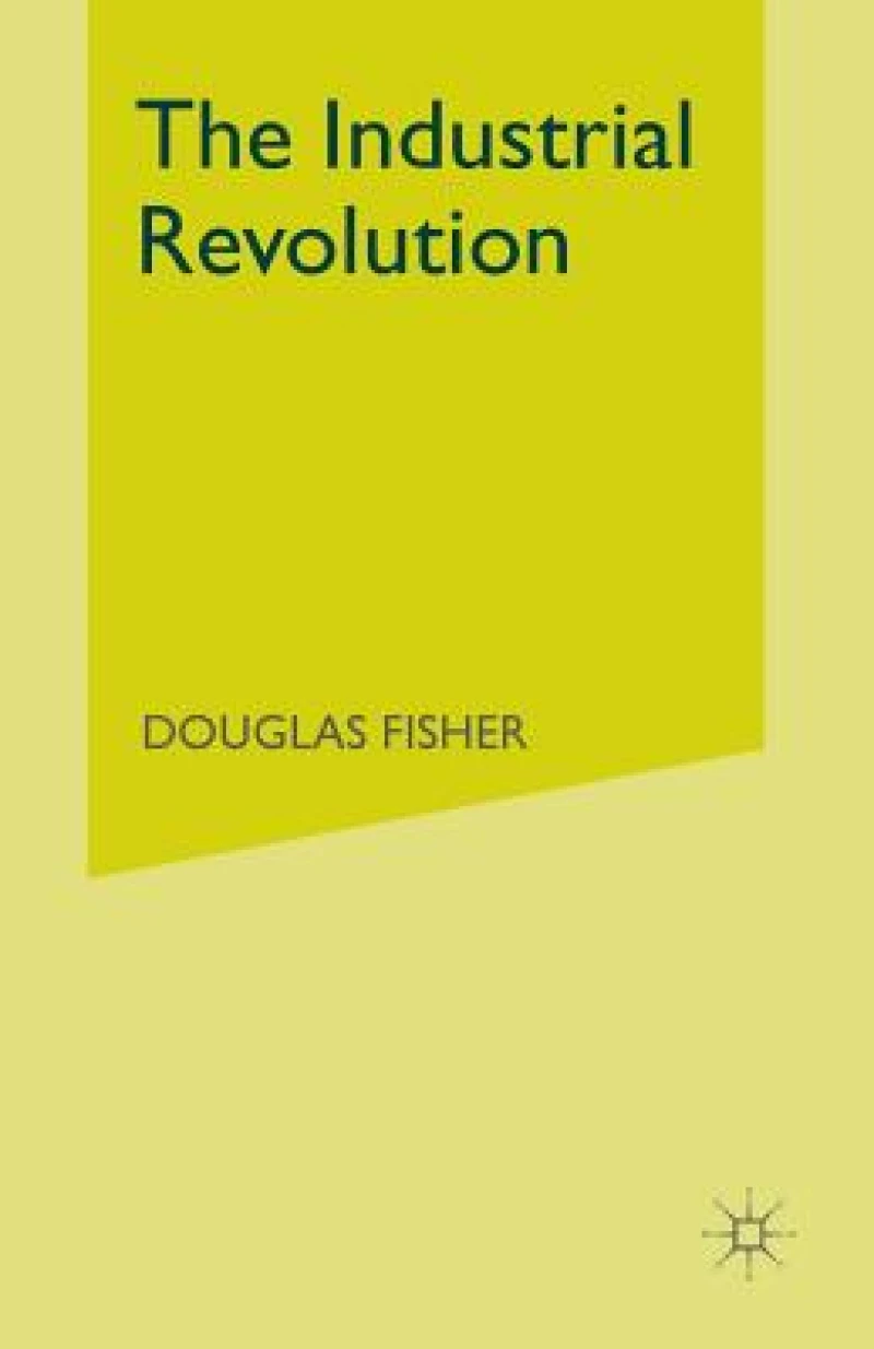 The Industrial Revolution
