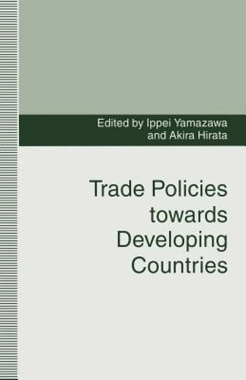Trade Policies towards Developing Countries