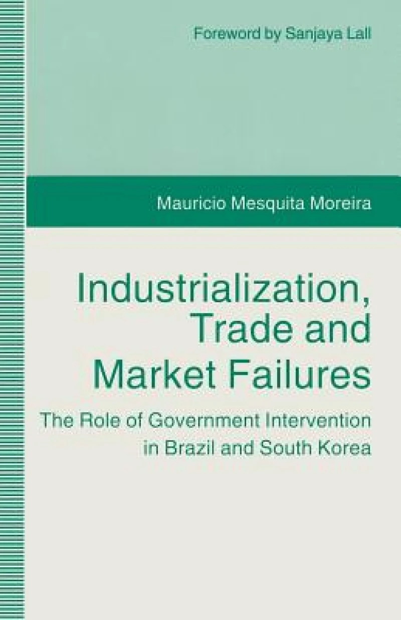 Industrialization, Trade and Market Failures