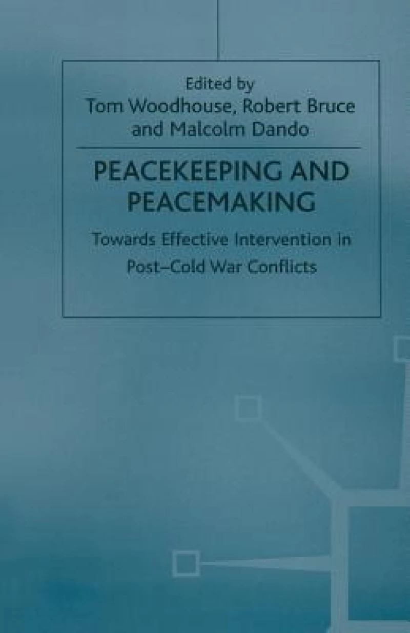 Peacekeeping and Peacemaking