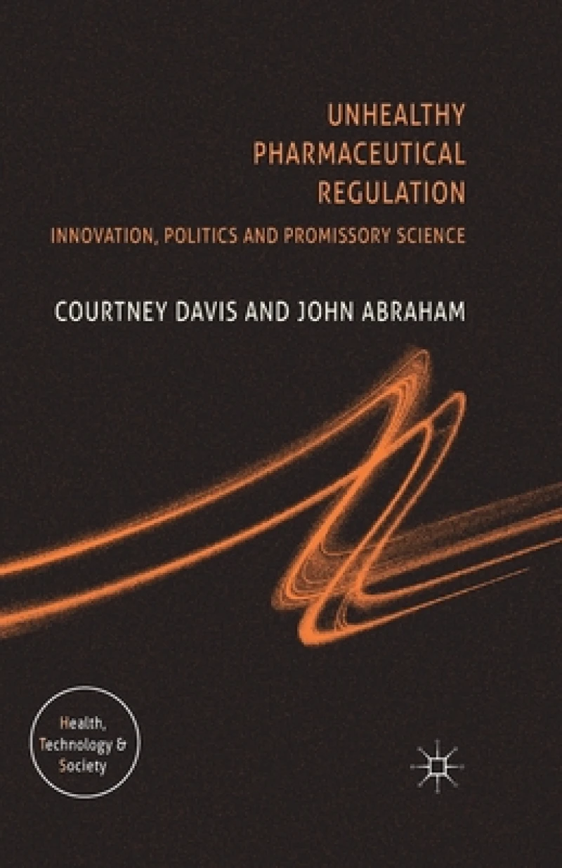 Unhealthy Pharmaceutical Regulation
