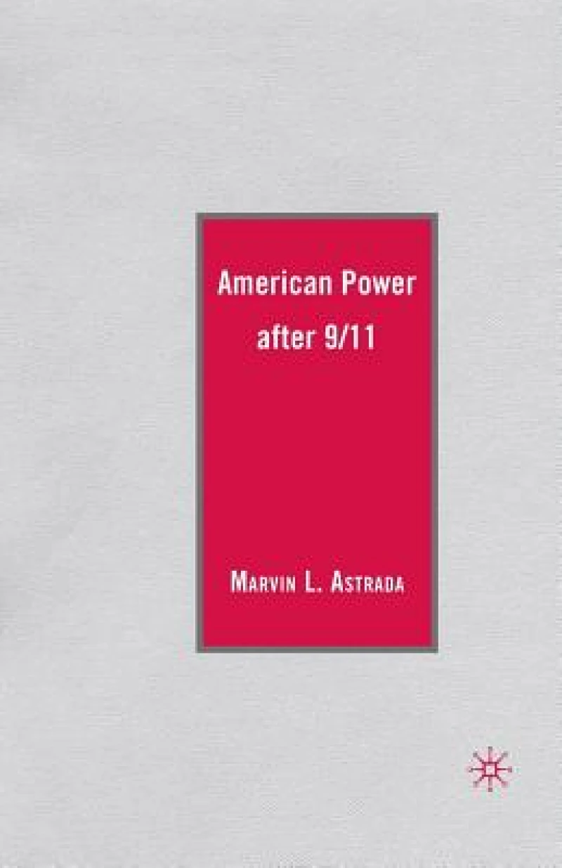 American Power after 9/11