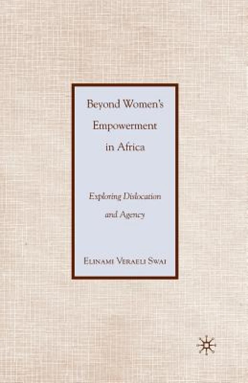 Beyond Women''s Empowerment in Africa